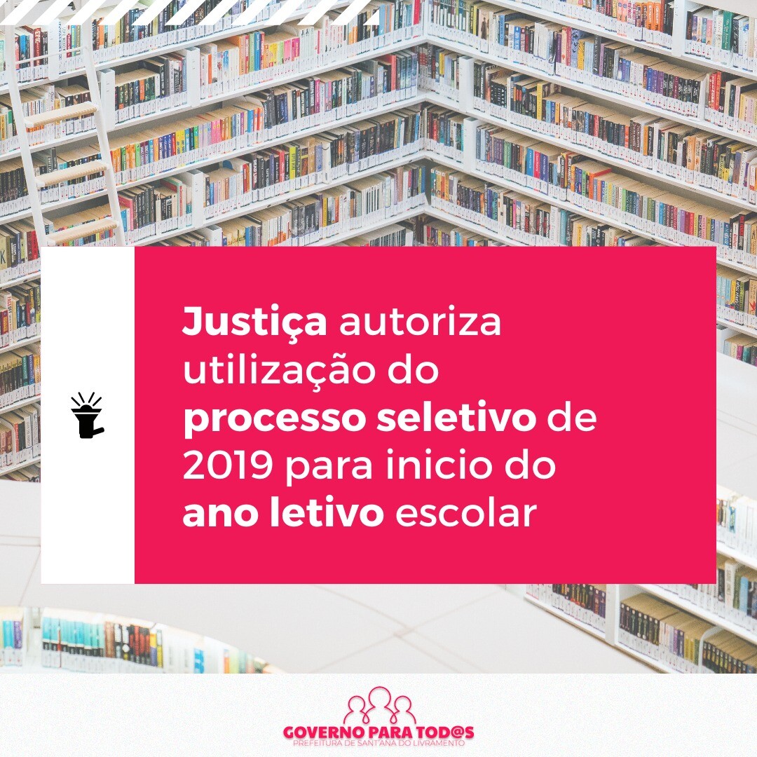 justica-autoriza-utilizacao-de-processo-seletivo-de-2019-para-inicio-de-ano-letivo-escolar