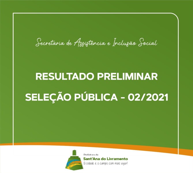 resultado-preliminar-selecao-publica-022021