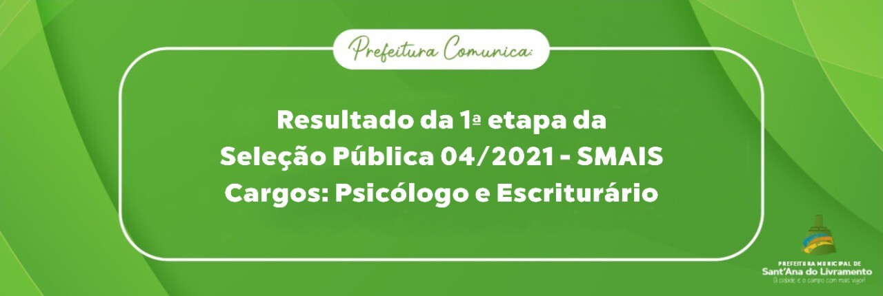 resultado-da-1-etapa-da-selecao-publica-042021-smais-para-os-cargos-de-psicologo-e-escriturario