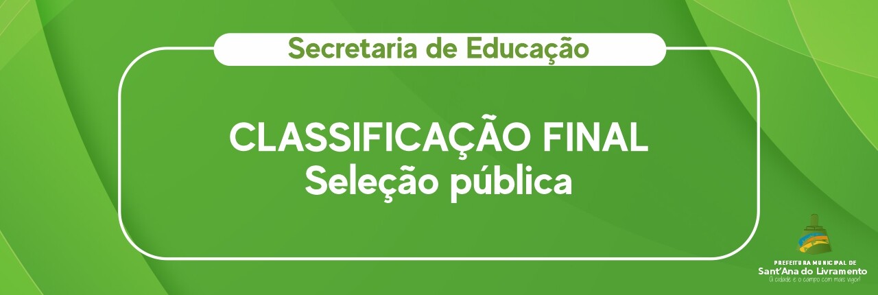 classificacao-final-selecao-publica-secretaria-de-educacao
