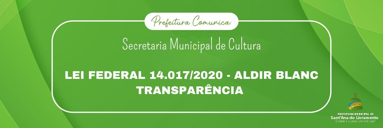 lei-federal-140172020-aldir-blanc-transparencia