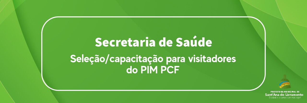 selecaocapacitacao-para-visitadores-do-pim-pcf