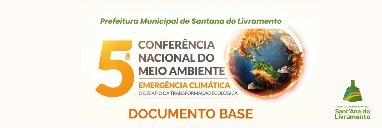 5-conferencia-nacional-do-meio-ambiente-acontece-em-livramento