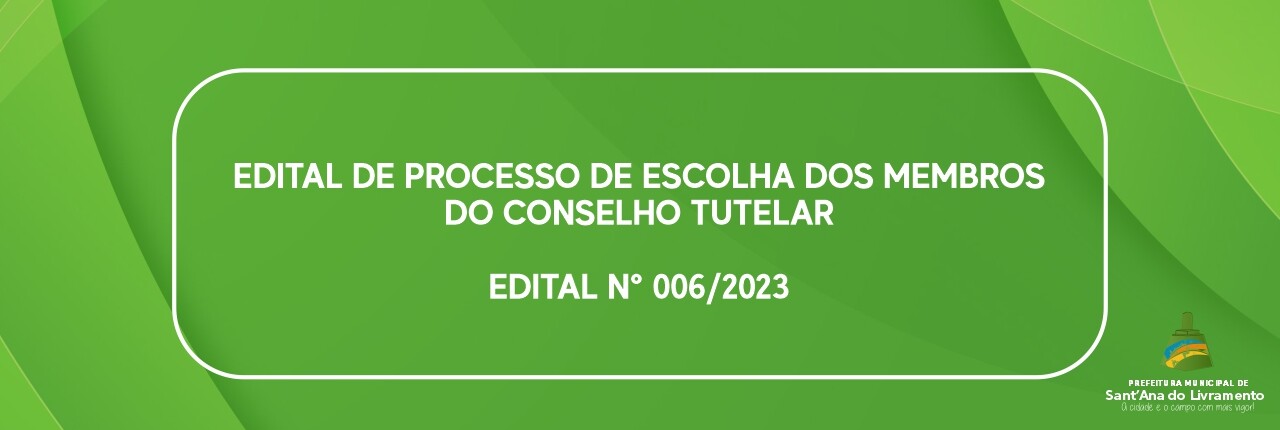 processo-de-escolha-dos-membros-do-conselho-tutelar-edital-n-0062023