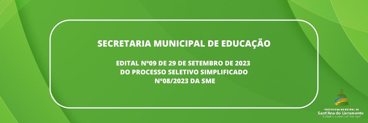secretaria-municipal-de-educacao-edital-n09-de-29-de-setembro-de-2023-do-processo-seletivo-simplificado-n082023-da-sme
