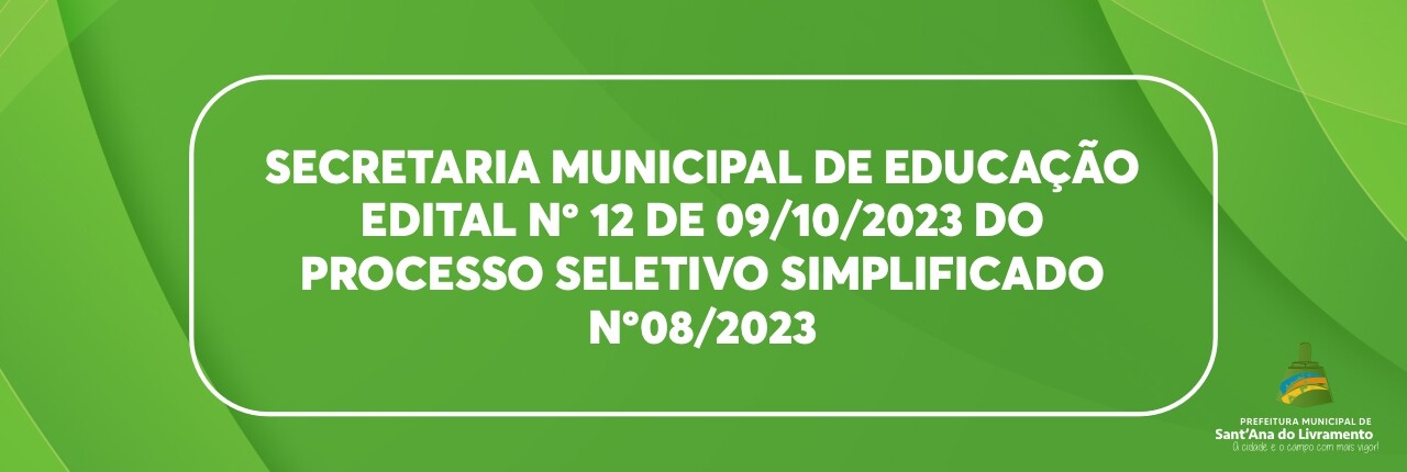 edital-n-12-de-09102023-processo-seletivo-simplificado-n082023-sme