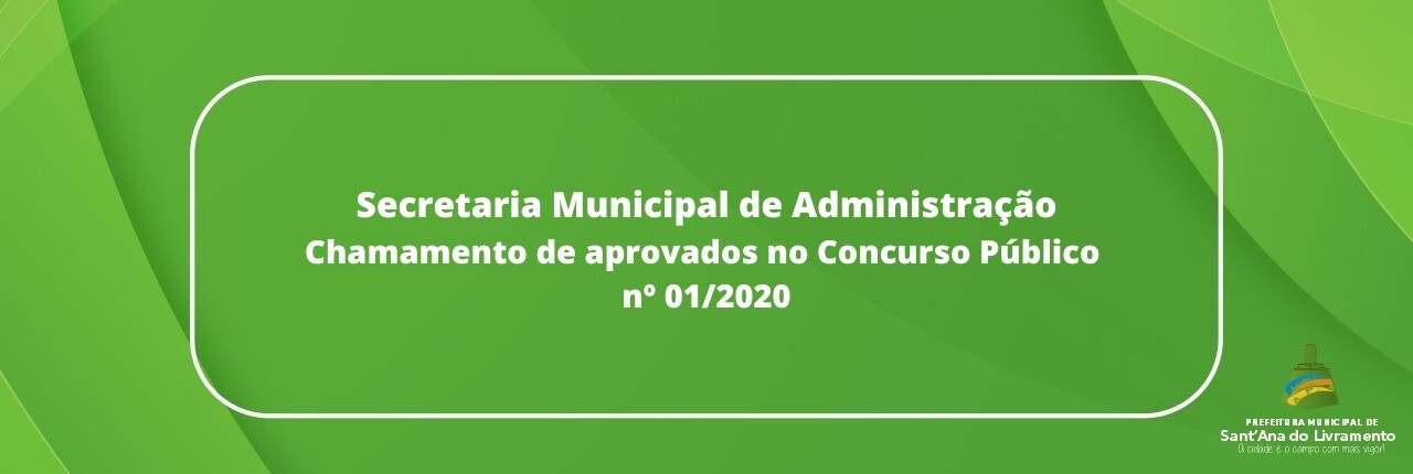 secretaria-municipal-de-administracao-solicitamos-o-comparecimento-dos-aprovados-no-concurso-publico-n-012020