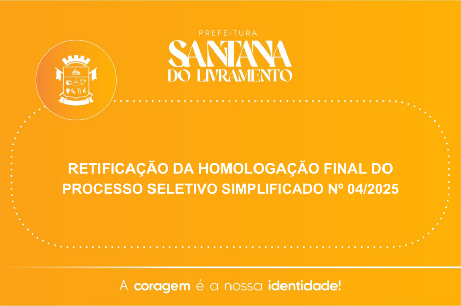retificacao-da-homologacao-final-do-processo-seletivo-simplificado-n-042025